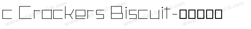 c Crackers Biscuit字体转换